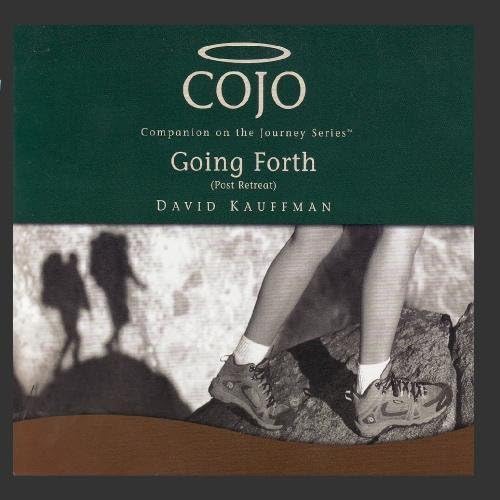 Cojo - Going Forth (Post Retreat) by David Kauffman (2013-03-28)