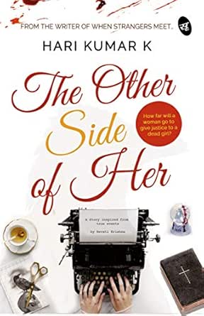 The Other Side Of Her Ebook Hari Kumar K Kindle Store Amazon Com