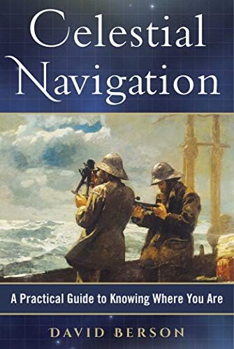 Celestial Navigation in the GPS Age: John Karl: 9780939837755