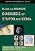 Plum and Posner's Diagnosis of Stupor and Coma (Contemporary Neurology Series)