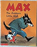 Paperback Max: The Stubborn Little Wolf Book