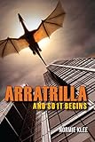 Arratrilla and So It Begins by
