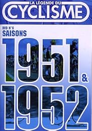 Les Légendes Du Cyclisme - Dvd N°6 : Saisons 1951 & 1952 - Des Dieux Pour Cent Ans