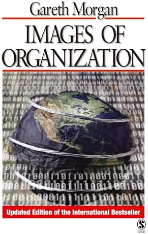 ORGANIZATION THEORY:MODERN, SYMBOLIC, & POSTMODERN PERSPECTIVES 4E