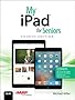 My iPad for Seniors (4th Edition)