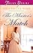 The Master's Match (Truly Yours Digital Editions Book 859)