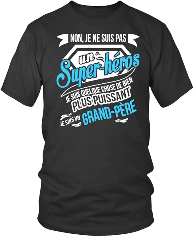 Je Ne Suis Pas Un Super Héros TEEZILY T-Shirt Homme Non, Je ne suis Pas Un Super-héros, Je suis