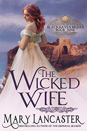 The Wicked Wife (Blackhaven Brides) libro