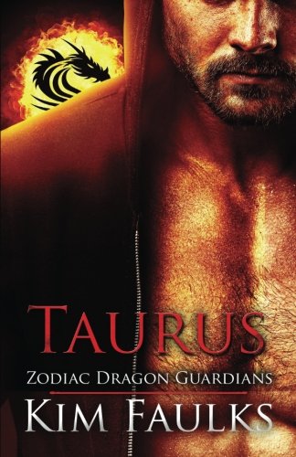 Taurus (Zodiac Dragon Guardians) (Volume 1)