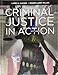 Criminal Justice in Action