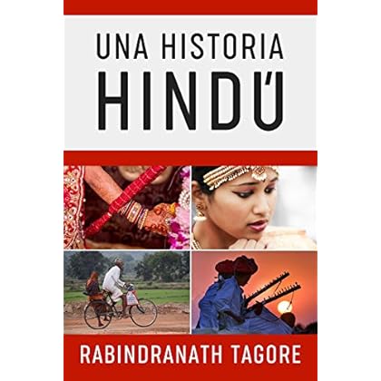 Una Historia Hindú: Novela Histórica de la Antigua India (Novelas Cortas Románticas en Español)