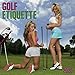 Golf Etiquette 2020 Wall Calendar by 