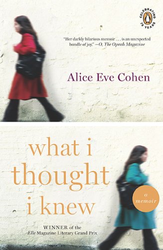Download What I Thought I Knew: A Memoir