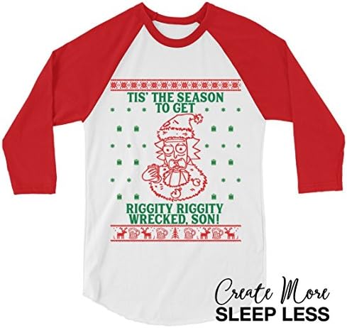 Rick And Morty Christmas Sweatshirt Sweater Ugly Time To Get Riggity Wrecked Tacky Gift Shirt Tshirt Schwifty Pickle Rick Baseball Raglan