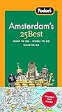 Fodor's Amsterdam's 25 Best, 6th Edition (Full-color Travel Guide) by