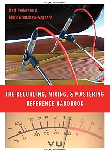 Download The Recording, Mixing, and Mastering Reference Handbook PDF