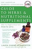 American Diabetes Association Guide to Herbs and Nutritional Supplements: What You Need to Know from by Laura Shane-McWhorter