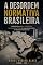 Livro A DESORDEM NORMATIVA BRASILEIRA : Sobreposição de leis, contradições institucionais e falhas de engenharia jurídica no Estado constitucional
