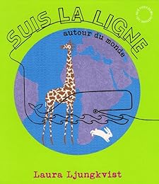 Suis la ligne autour du monde