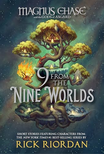 9 from the Nine Worlds (Magnus Chase and the Gods of Asgard)