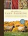 Adventures in Yarn Farming: Four Seasons on a New England Fiber Farm by 