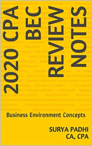 2020 CPA BEC REVIEW NOTES: Business Environment Concepts Kindle Edition
