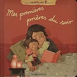 Mes premières prières du soir by