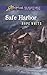 Safe Harbor (Love Inspired Suspense) by Hope White
