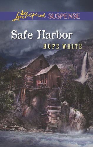 Safe Harbor (Love Inspired Suspense) by Hope White