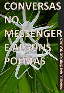 Livro CONVERSAS NO MESSENGER E ALGUNS POEMAS