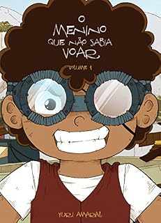 Livro O menino que não sabia voar: volume I
