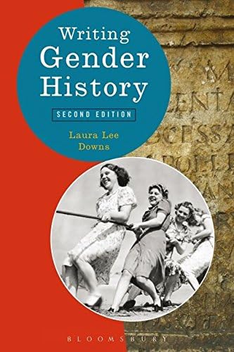 Writing Gender History (Writing History)