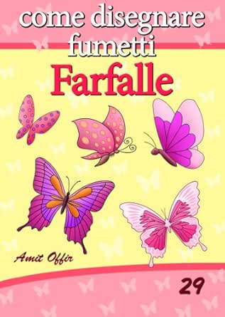 Disegno Per Bambini Come Disegnare Fumetti Farfalle