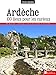 Ardèche. 100 lieux pour les curieux (GUIDE INSOLITE) (French Edition) by 