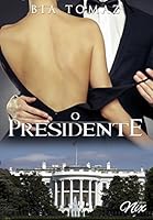 O Presidente