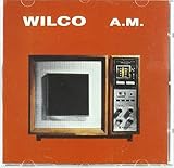 Disco de Wilco: «A.M.» (Anverso)