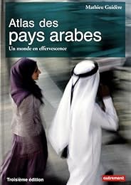 Atlas des pays arabes