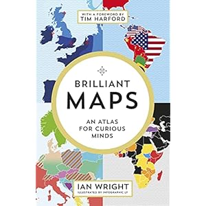Brilliant Maps: An Atlas for Curious Minds Paperback – 4 november 2021