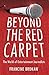 Beyond the Red Carpet: The World of Entertainment Journalists by 