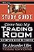 Study Guide for Come Into My Trading Room: A Complete Guide to Trading