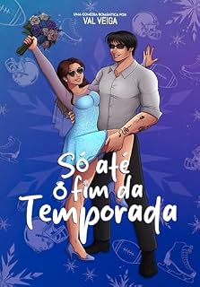 Livro SÓ ATÉ O FIM DA TEMPORADA