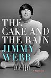 The Cake and the Rain: A Memoir by