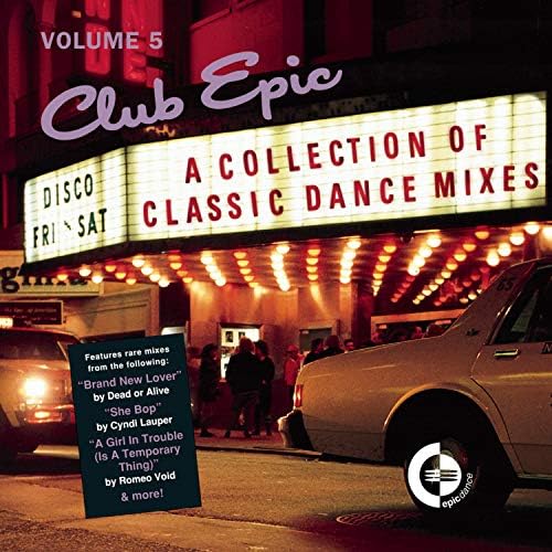 Various - Club Epic - A Collection Of Classic Dance Mixes: Volume