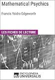 Image de Mathematical Psychics de Francis Ysidro Edgeworth: Les Fiches de lecture d'Universalis (French Edition)