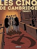 Trinity (Les Cinq de Cambridge (1)) (French Edition) by 
