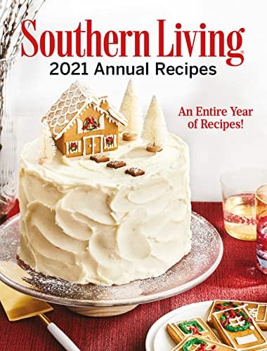 The All New Ultimate Southern Living Cookbook: Over 1,250 Of Our