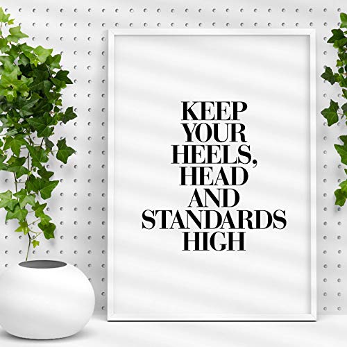 Keep Your Heels, Head and Standards High - Coco Chanel Inspirational Print Home Decor Typography Poster Black and White Wall Art