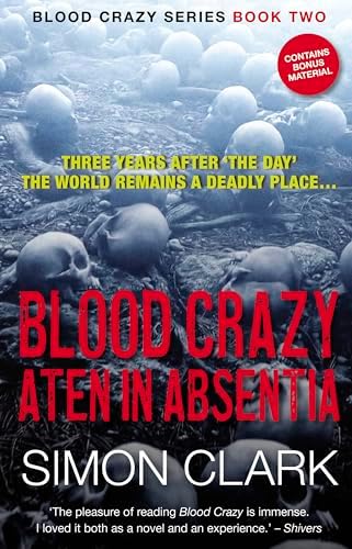 Blood Crazy: The highly acclaimed post-apocalyptic horror-thriller