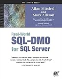 Real-World SQL-DMO for SQL Server by Allan Mitchell (2002-10-16) by Allan Mitchell;Mark Allison