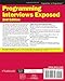 Programming Interviews Exposed: Secrets to Landing Your Next Job, 2nd Edition (Programmer to Programmer)